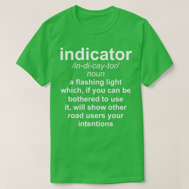 Indicator Definition T-Shirt (Design Front)