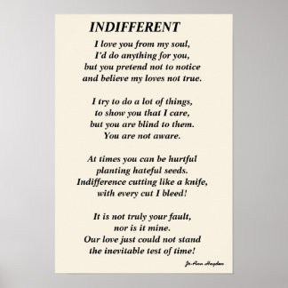 INDIFFERENT poemPrint, Value Poster Paper (Matte)