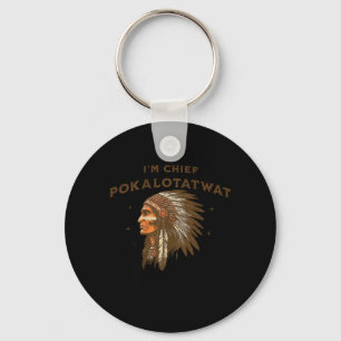 Indigenous Chief Pokalotatwat from The Tribe ON Key Ring