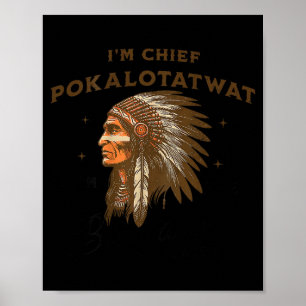 Indigenous Chief Pokalotatwat from The Tribe ON Poster