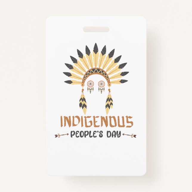 INDIGENOUS PEOPLES DAY, COLUMBUS DAY ID BADGE (Front)