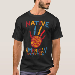 Indigenous peoples day Native American Heritage co T-Shirt