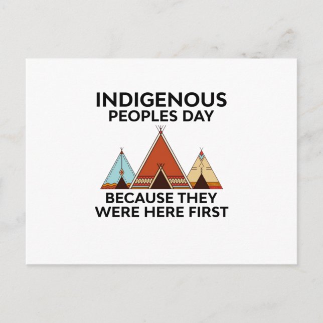 Indigenous Peoples Day They Were Here First Native Invitation Postcard (Front)