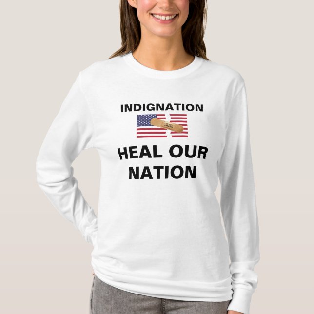 INDIGNATION FIX OUR NATION T-Shirt (Front)