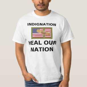 INDIGNATION HEAL OUR NATION T-Shirt