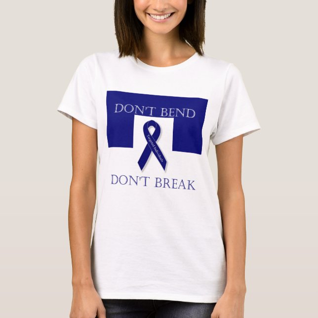 Indigo Ribbon- Don't Bend. Don't Break. DBI T-Shirt (Front)
