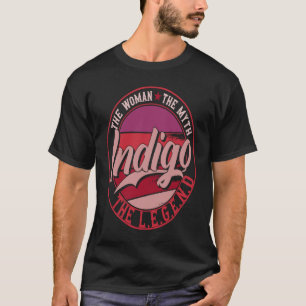 Indigo the Lady of Myth the Legend T-Shirt