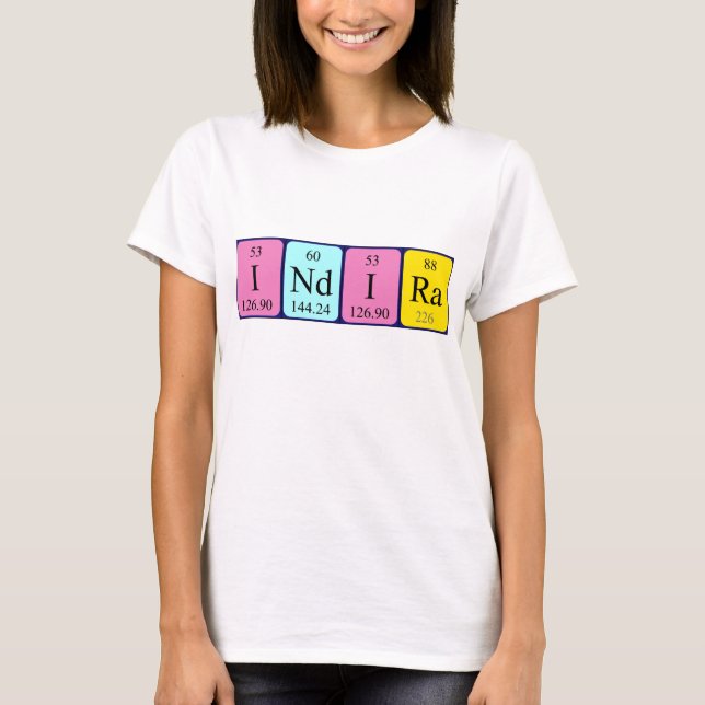Indira periodic table name shirt (Front)
