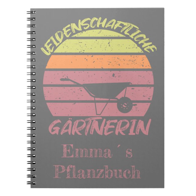 individualisierbares Design Gärtnerin Notebook (Front)
