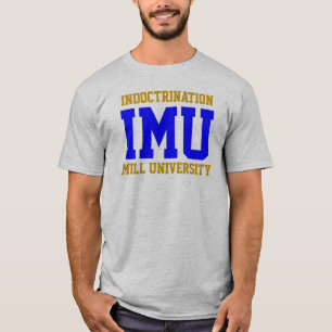 INDOCTRINATION MILL UNIVERSITY - blue and gold T-Shirt