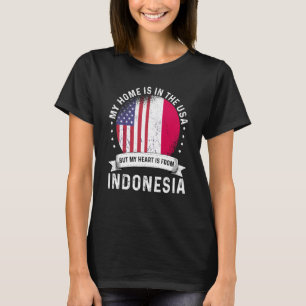 Indonesian American Patriot Grown Proud Home USA F T-Shirt