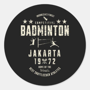 Indonesias Finest Competitive Badminton Vintage 19 Classic Round Sticker