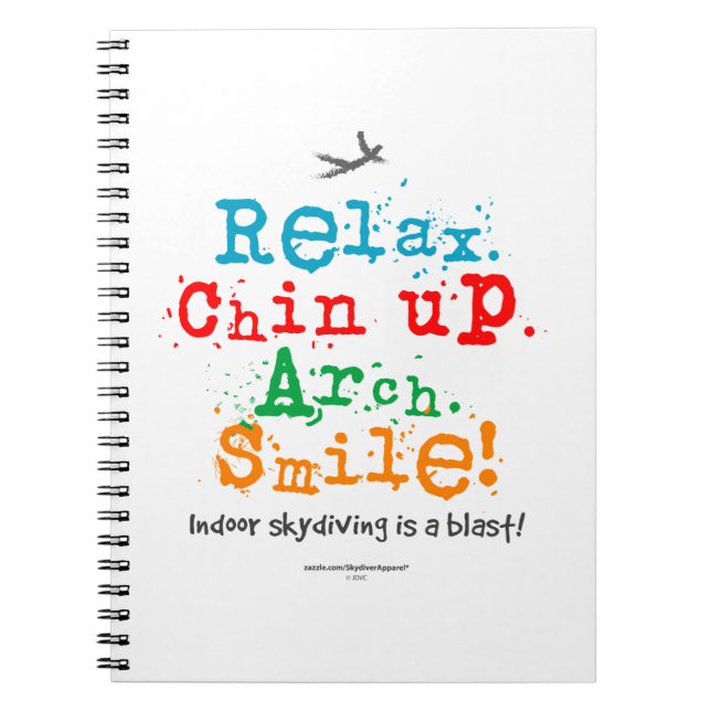 Indoor Skydiving is a Blast! Spiral Notebook (Front)