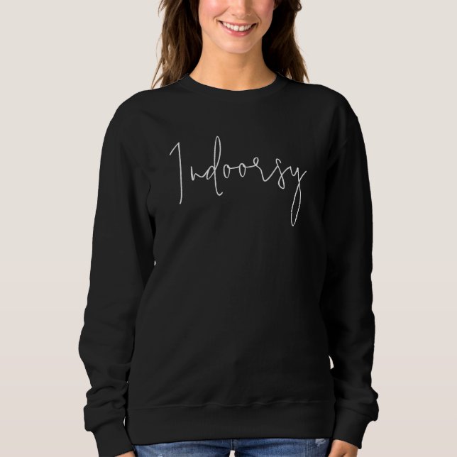 Indoorsy Script Longsleeve Sweatshirt (Front)