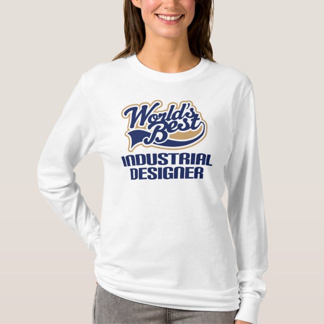 Industrial Designer Gift (Worlds Best) T-Shirt (Front)