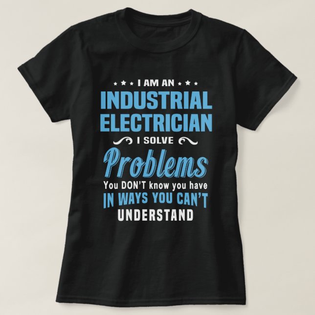 Industrial Electrician T-Shirt (Design Front)