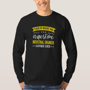 Industrial Engineer Job Title Employee Industrial  T-Shirt