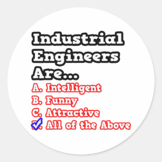 Industrial Engineer Quiz...Joke Classic Round Sticker