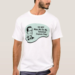 Industrial Engineer Voice T-Shirt