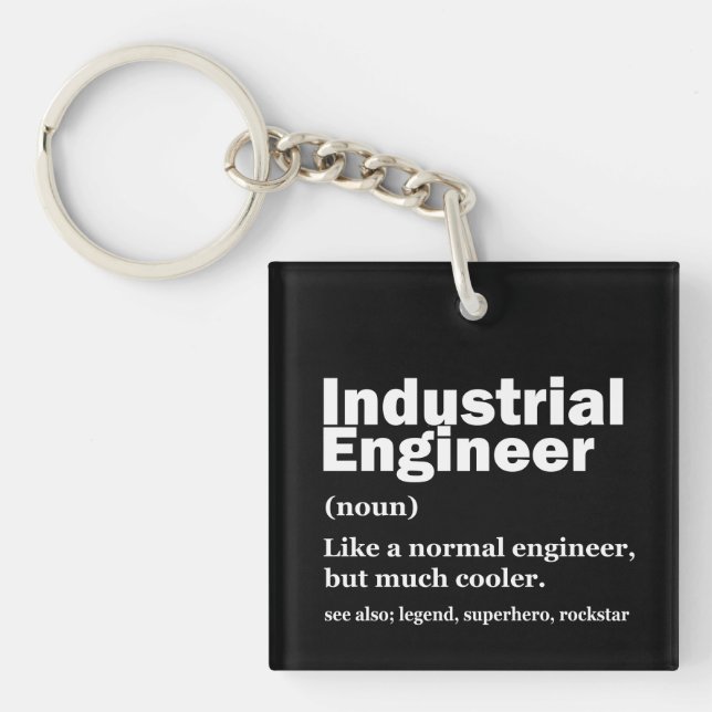 Industrial Engineering Funny Engineer Key Ring (Front)