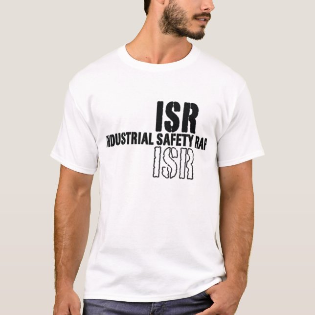 Industrial Safety Rap T-Shirt (Front)