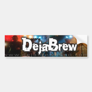 Indy's DejaBrew Band" Bumper Sticker