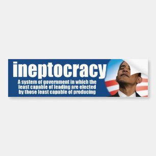 ineptocracy - anti Obama Bumper Sticker