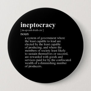 Ineptocracy Definition.png 10 Cm Round Badge