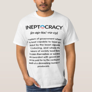 Ineptocracy  Tee