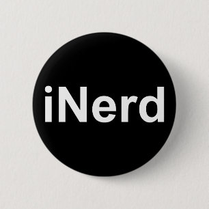 iNerd not iPhone or iPad fun witty humourous Badge