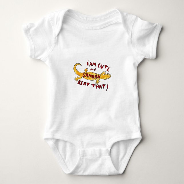 infant creeper-"I am cute and Samoan, Beat that! " Baby Bodysuit (Front)