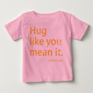 Infant Hug t-shirt