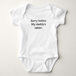 Infant, my daddy's taken, onsie baby bodysuit