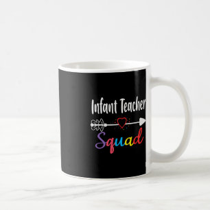 Infant Teacher Squad Fun Back To School Teacher su Coffee Mug