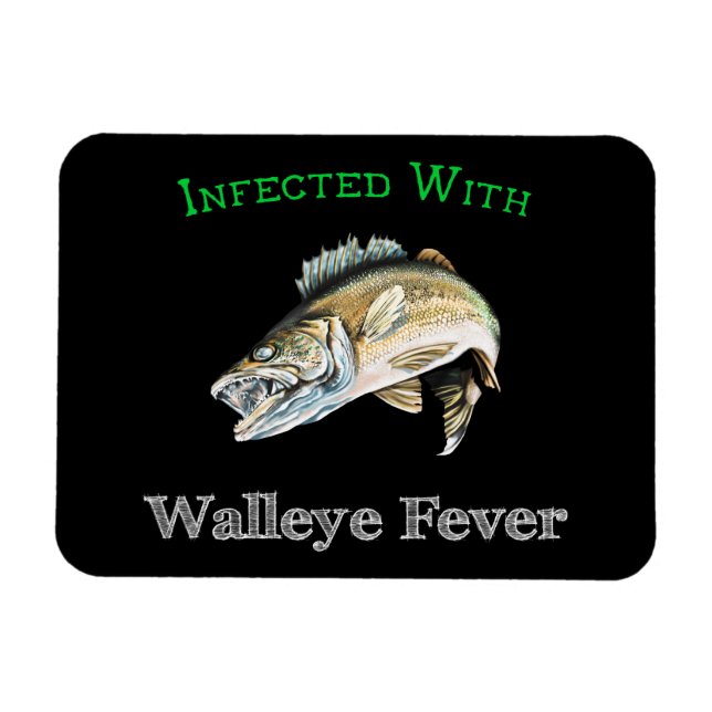Infected With Walleye Fever Magnet (Horizontal)