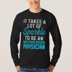 Infectious Disease Physician Md Doctor 18 T-Shirt