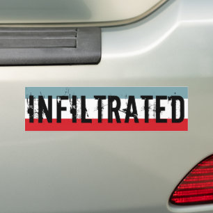 Infiltrated Bumper Sticker