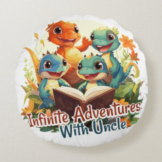 Infinite Adventures With Uncle Round Cushion