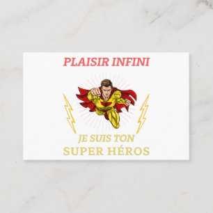 INFINITE PLEASURE I'm your super hero Business Card