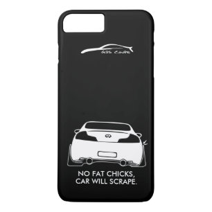 Infiniti G35 Coupe - No fat chicks Case-Mate iPhone Case