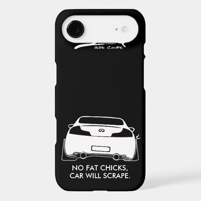 Infiniti G35 Coupe - No fat chicks Case-Mate iPhone Case (Back)