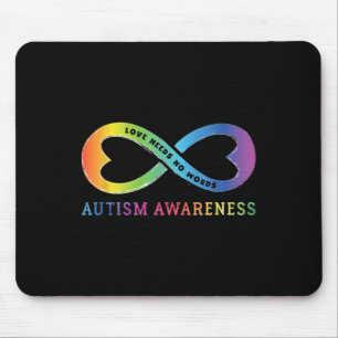 Infinity Heart Love Autism Awareness Needs No Word Mouse Pad