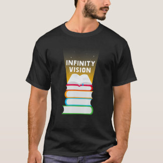 Infinity Vision Book Library Reading To Book Day T-Shirt