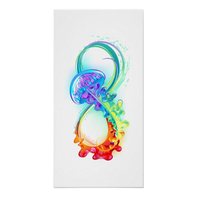 Infinity with Rainbow Jellyfish Poster (Front)