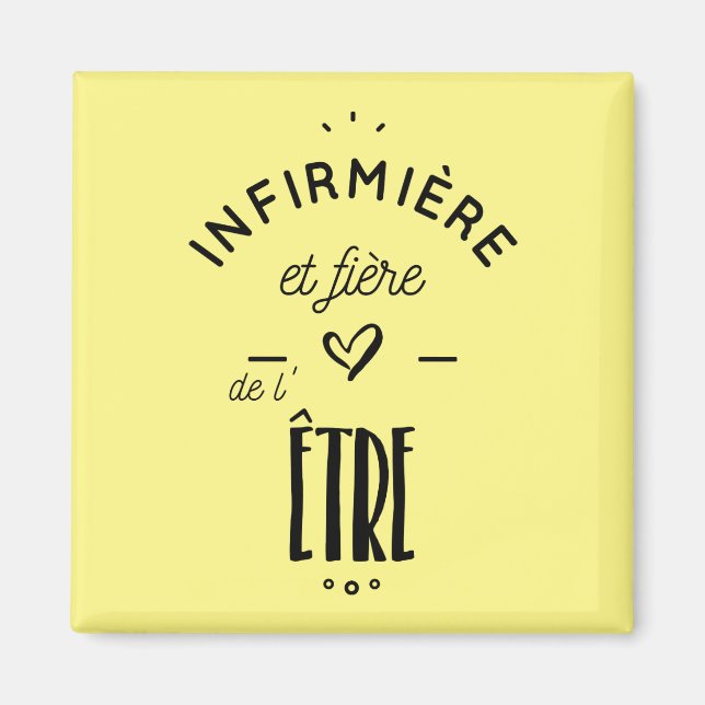 Infirmière et fière de l être magnet (Front)