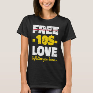 Inflation Hippie Free Love T-Shirt