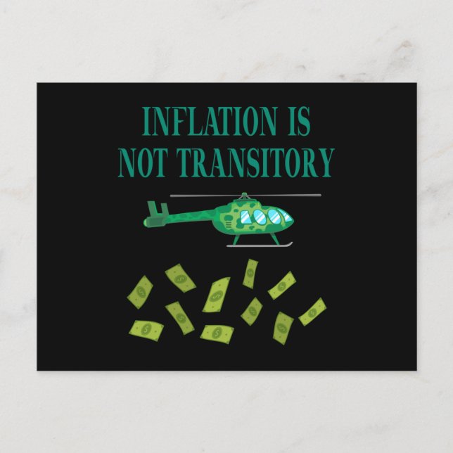 Inflation is not transitory postcard (Front)