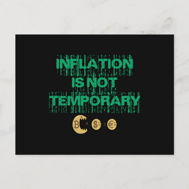 Inflation is not transitory postcard (Front)