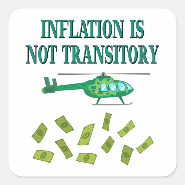 Inflation is not transitory square sticker (Front)