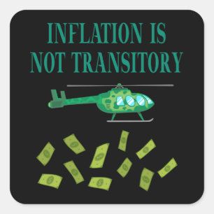 Inflation is not transitory square sticker